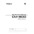 ROLAND CM-300 Owner's Manual