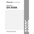 PIONEER DV-555 Owner's Manual