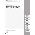 PIONEER DVR-5100H Owner's Manual