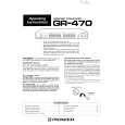 PIONEER GR470 Owner's Manual
