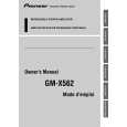 PIONEER GM-X562 Owner's Manual