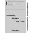 PIONEER GM-X644 Owner's Manual