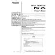 ROLAND PK-25 Owner's Manual